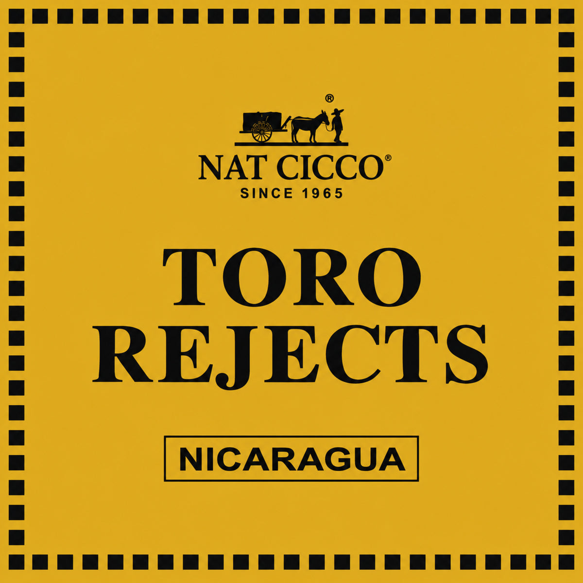 Nat Cicco Toro Rejects